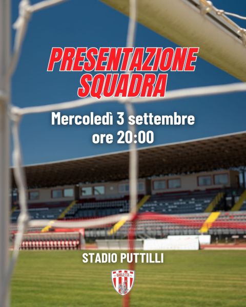 Presentazione ufficiale, mercoled 3 settembre ore 20 stadio Puttilli